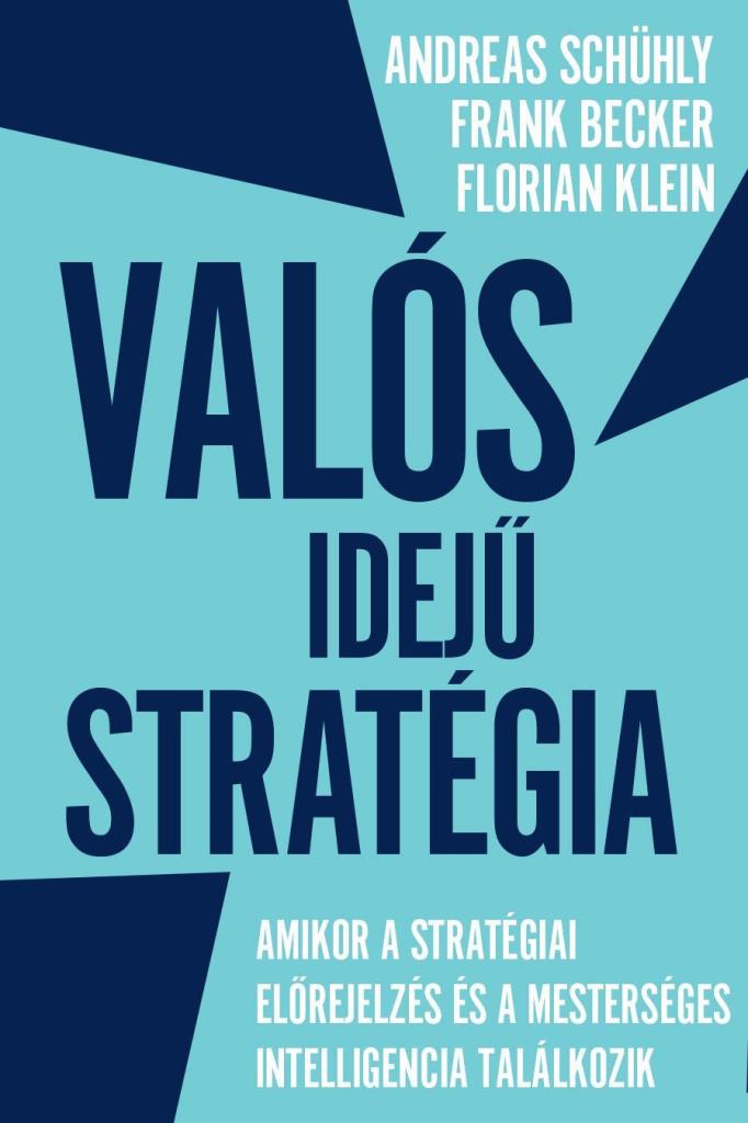 VALÓS IDEJŰ STRATÉGIA