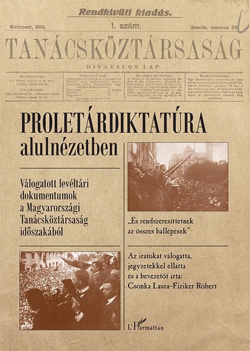 PROLETÁRDIKTATÚRA ALULNÉZETBEN