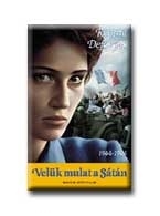 VELÜK MULAT A SÁTÁN