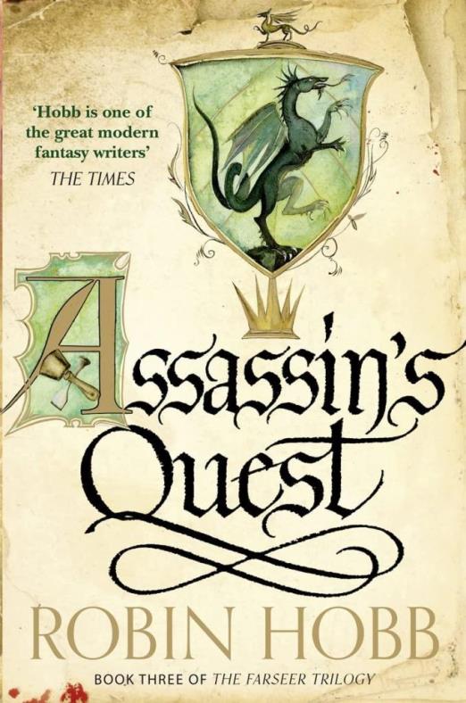 ASSASSIN\"S QUEST (THE FARSEER TRILOGY, BOOK 3)
