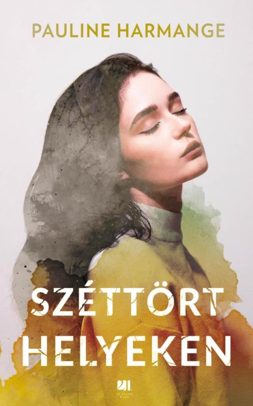 SZÉTTÖRT HELYEKEN