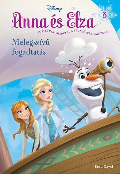 ANNA ÉS ELZA 3. - MELEGSZÍVŰ FOGADTATÁS (JÉGVARÁZS)
