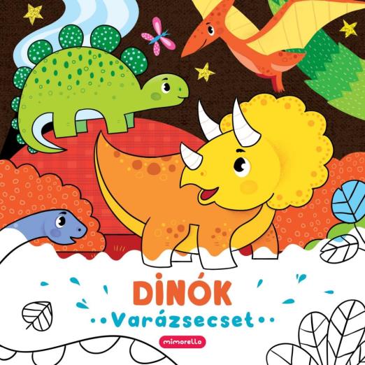 DINÓK - VARÁZSECSET (VÍZZEL TÖLTHETŐ TOLLAL)