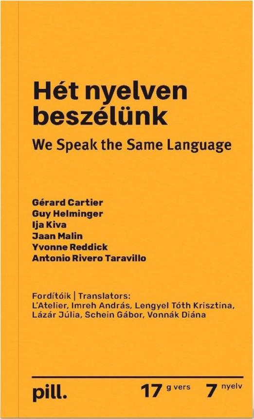 HÉT NYELVEN BESZÉLÜNK - WE SPEAK THE SAME LANGUAGE