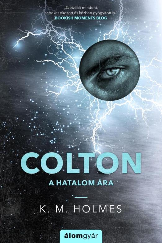 COLTON - A HATALOM ÁRA
