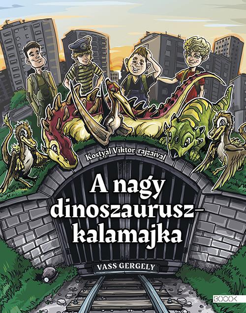 A NAGY DINOSZAURUSZKALAMAJKA