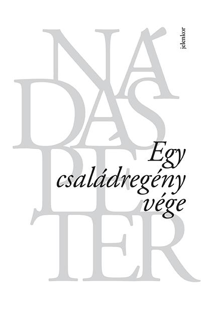EGY CSALÁDREGÉNY VÉGE