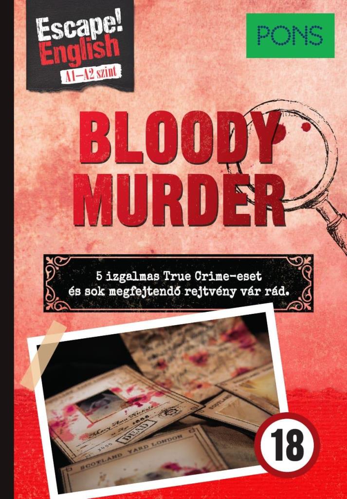 BLOODY MURDER - PONS ESCAPE! ENGLISH