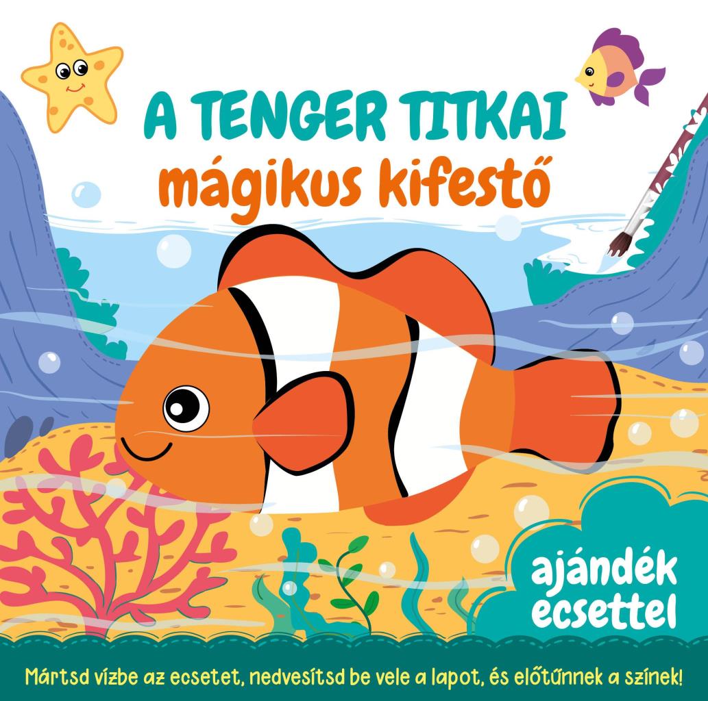 A TENGER TITKAI MÁGIKUS KIFESTŐ