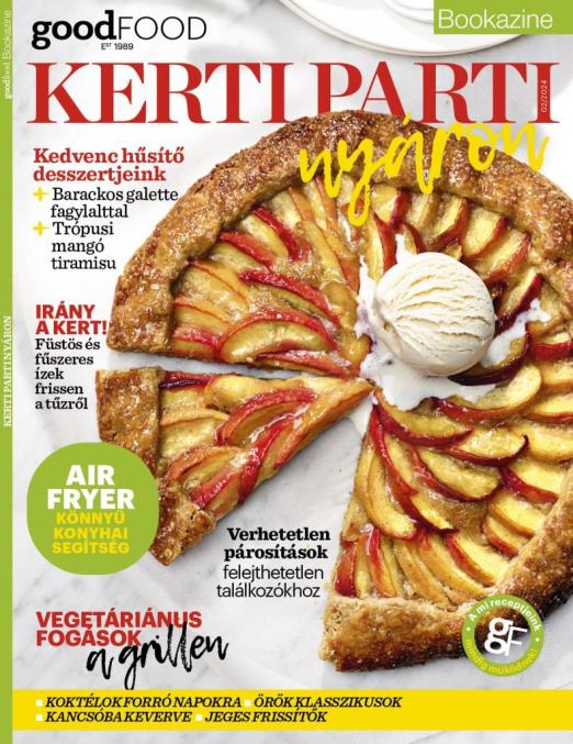 KERTI PARTI NYÁRON - BBC GOODFOOD BOOKAZINE 2024/02