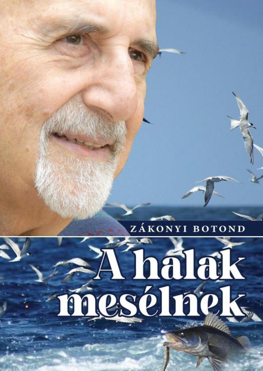 A HALAK MESÉLNEK