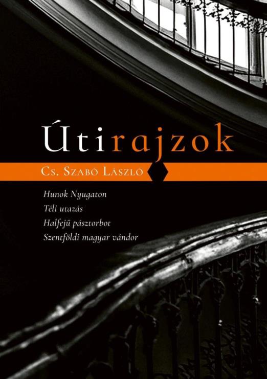 ÚTIRAJZOK - HUNOK NYUGATON, TÉLI UTAZÁS, HALFEJŰ PÁSZTORBOT, SZENTFÖLDI MAGYAR V