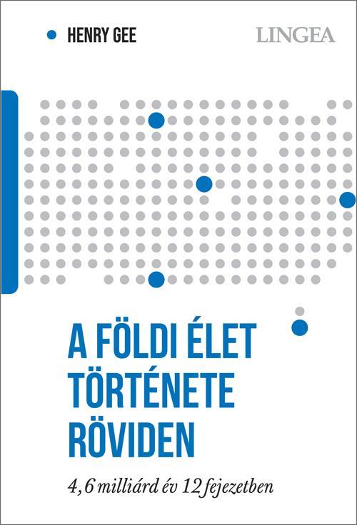 A FÖLDI ÉLET TÖRTÉNETE RÖVIDEN