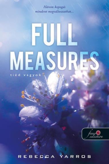 FULL MEASURES - TIÉD VAGYOK (FLIGHT & GLORY BOOKS 1.)