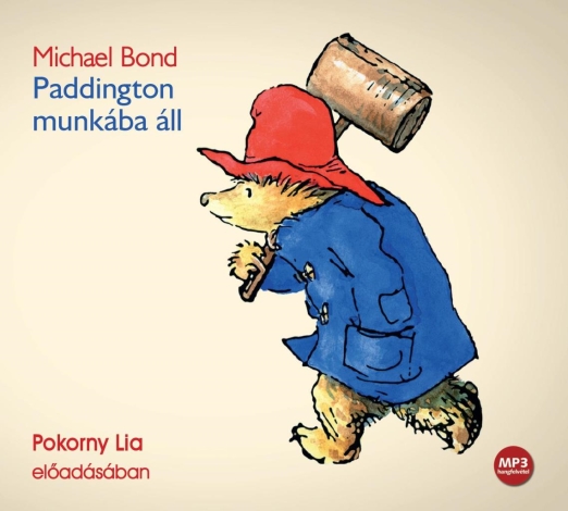 PADDINGTON MUNKÁBA ÁLL - HANGOSKÖNYV