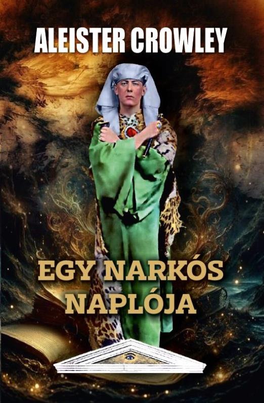 EGY NARKÓS NAPLÓJA