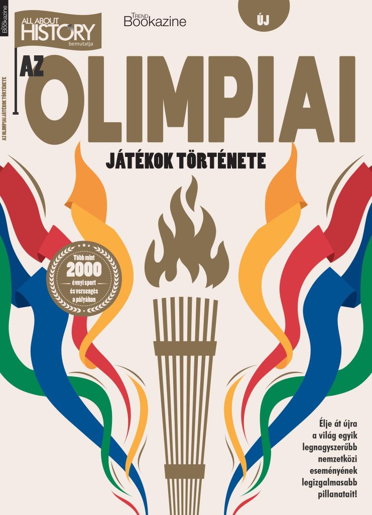 AZ OLIMPIAI JÁTÉKOK TÖRTÉNETE - TREND BOOKAZINE 2024/3.