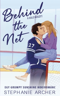 BEHIND THE NET - A HÁLÓ MÖGÖTT