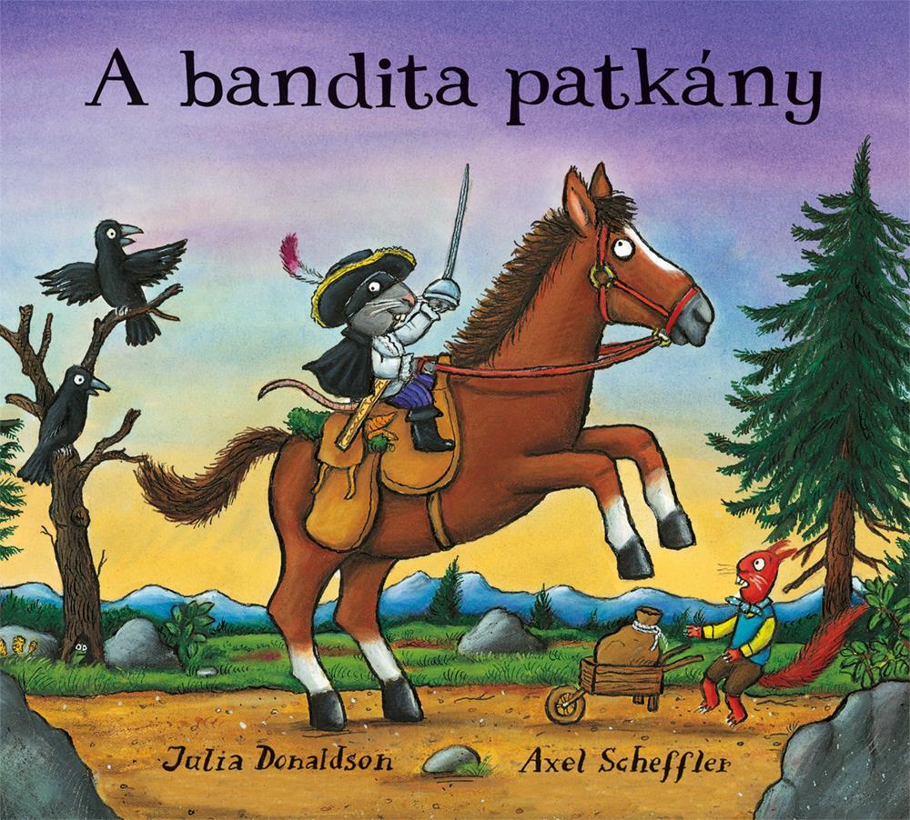 A BANDITA PATKÁNY