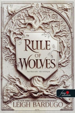 RULE OF WOLVES  FARKASOK TÖRVÉNYE