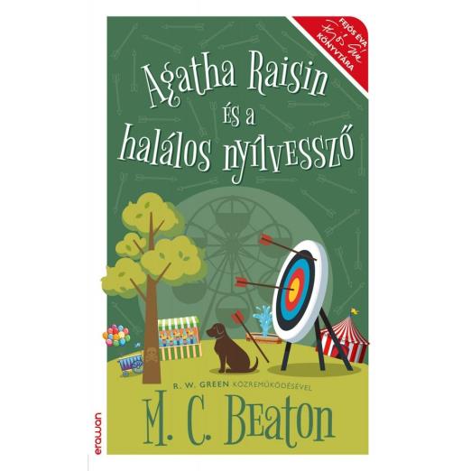 AGATHA RAISIN ÉS A HALÁLOS NYÍLVESSZŐ