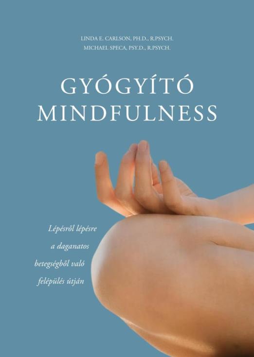 GYÓGYÍTÓ MINDFULNESS