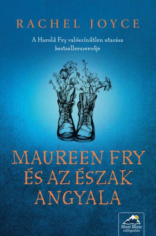 MAUREEN FRY ÉS AZ ÉSZAK ANGYALA