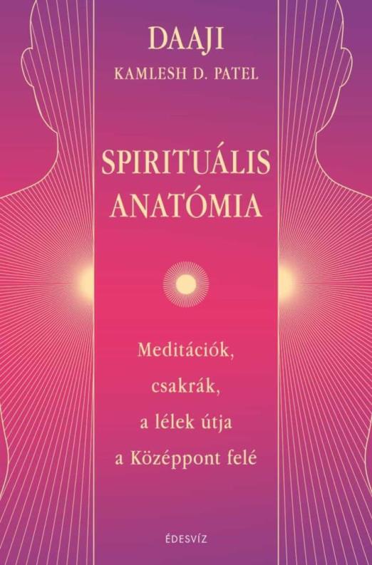 SPIRITUÁLIS ANATÓMIA