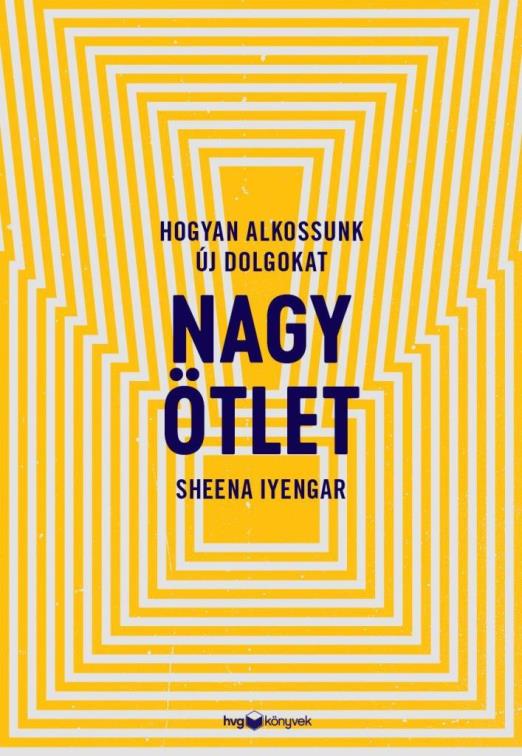 NAGY ÖTLET - HOGYAN ALKOSSUNK ÚJ DOLGOKAT?