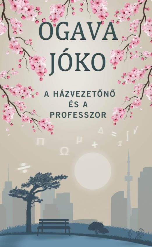 A HÁZVEZETŐNŐ ÉS A PROFESSZOR