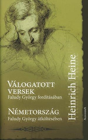 VÁLOGATOTT VERSEK - NÉMETORSZÁG - FALUDY GYÖRGY FORDITÁSÁBAN