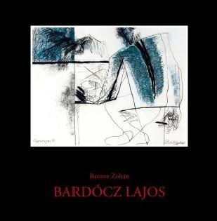 BARDÓCZ LAJOS - MŰVÉSZETI ALBUM