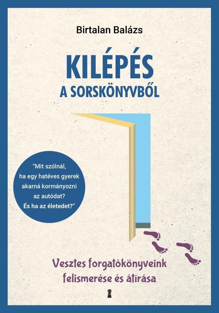 KILÉPÉS A SORSKÖNYVBŐL