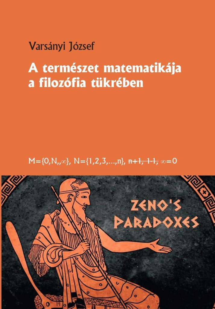 A TERMÉSZET MATEMATIKÁJA A FILOZÓFIA TÜKRÉBEN