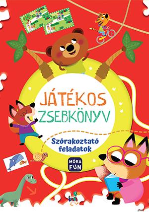 JÁTÉKOS ZSEBKÖNYV - SZÓRAKOZTATÓ FELADATOK