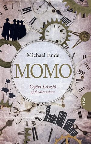 MOMO - GYŐRI LÁSZLÓ ÚJ FORDÍTÁSÁBAN