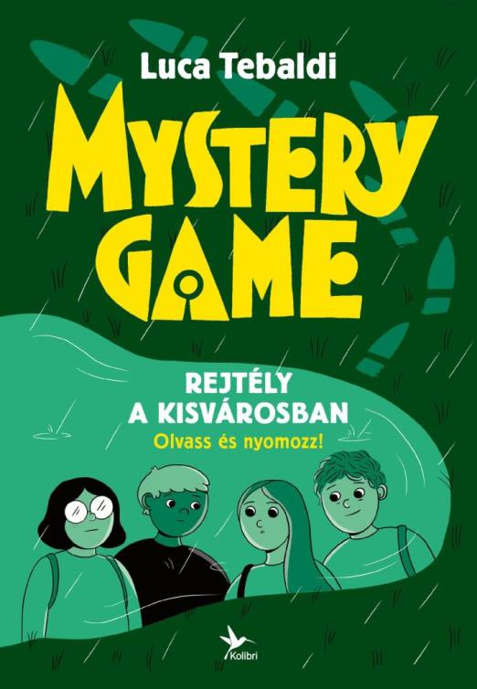 MYSTERY GAME - REJTÉLY A KISVÁROSBAN - OLVASS ÉS NYOMOZZ!