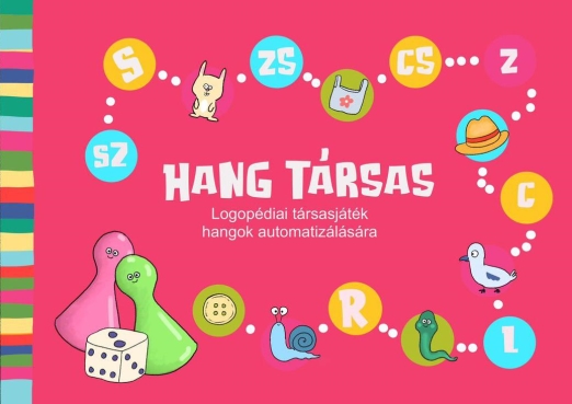 HANG TÁRSAS - LOGOPÉDIAI TÁRSASJÁTÉK HANGOK AUTOMATIZÁLÁSÁRA