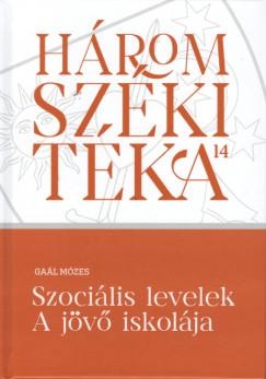 SZOCIÁLIS LEVELEK - A JÖVŐ ISKOLÁJA