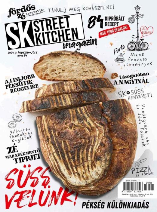 FÖRDŐS ZÉ - STREET KITCHEN MAGAZIN 2024/3. ŐSZ (SÜSS VELÜNK!)