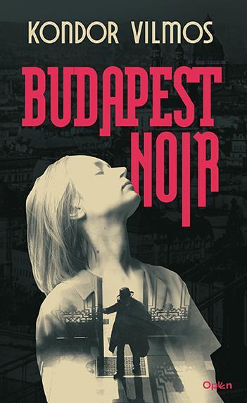 BUDAPEST NOIR