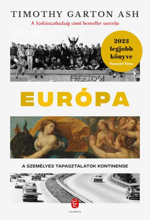 EURÓPA - A SZEMÉLYES TAPASZTALATOK KONTINENSE