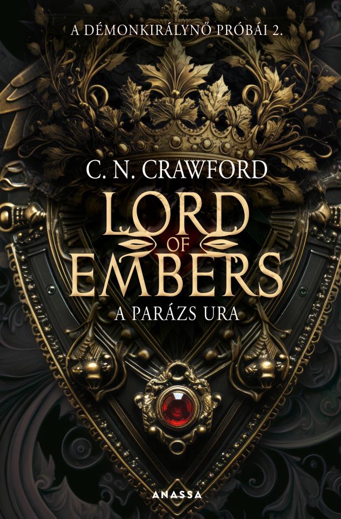 LORD OF EMBERS - A PARÁZS URA