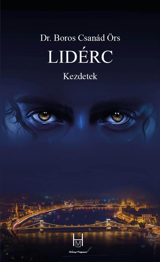 LIDÉRC: KEZDETEK