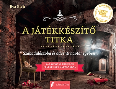 A JÁTÉKKÉSZÍTŐ TITKA-SZABADULÓSZOBA ÉS ADVENTI NAPTÁR EGYBEN