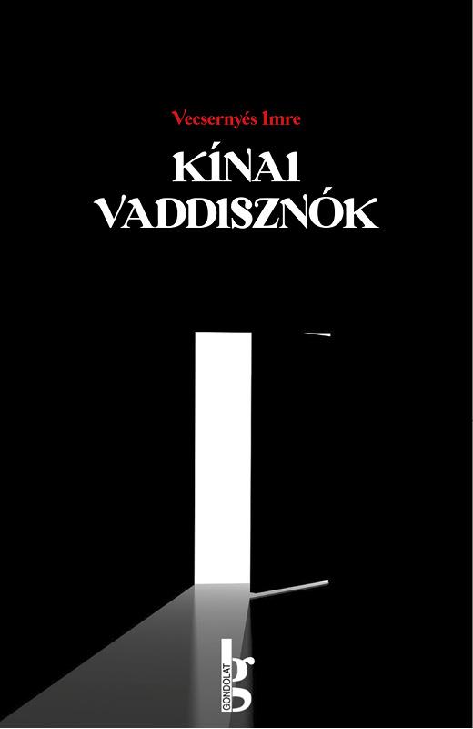 KÍNAI VADDISZNÓK