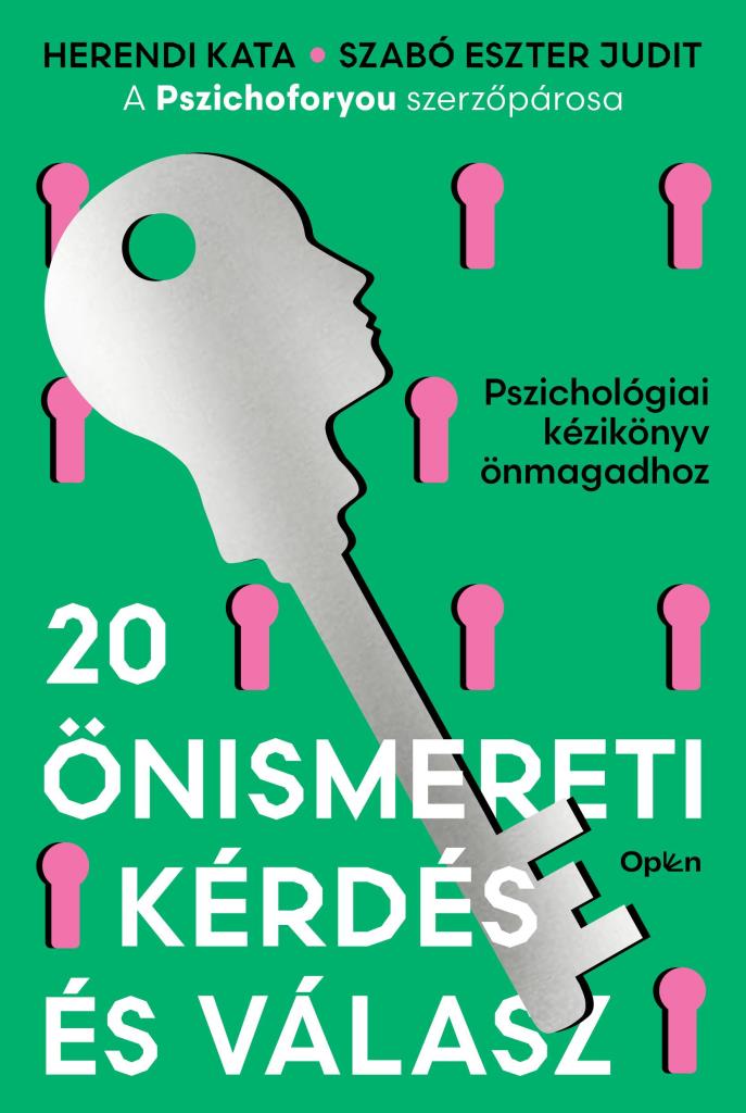 20 ÖNISMERETI KÉRDÉS ÉS VÁLASZ -  PSZICHOLÓGIAI KÉZIKÖNYV ÖNMAGADHOZ