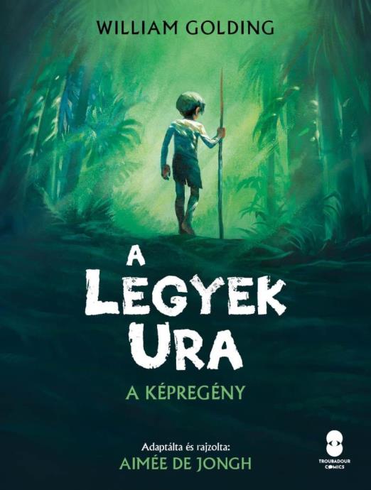 A LEGYEK URA - A KÉPREGÉNY