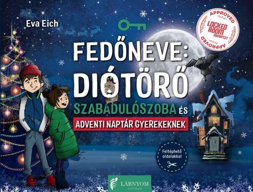 FEDŐNEVE: DIÓTÖRŐ - SZABADULÓSZOBA ÉS ADVENTI NAPTÁR EGYBEN