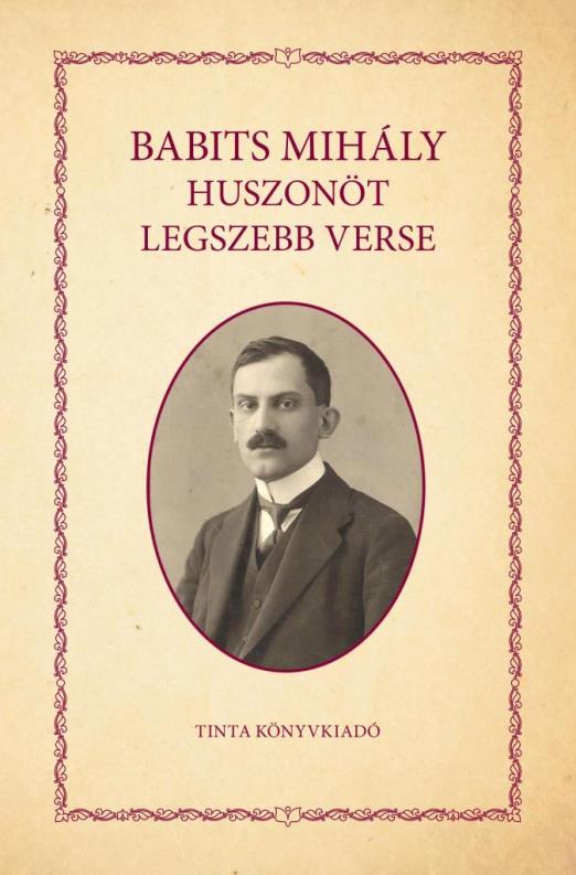 BABITS MIHÁLY HUSZONÖT LEGSZEBB VERSE